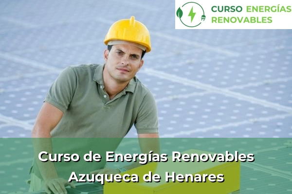 Curso de Energías Renovables en Azuqueca de Henares