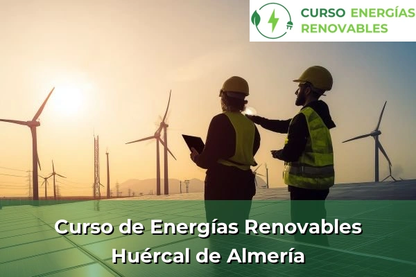Curso de Energías Renovables en Huércal de Almería
